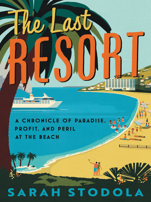 Title details for The Last Resort by Sarah Stodola - Available